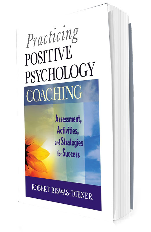 Practicing-Positive Psychology Coaching