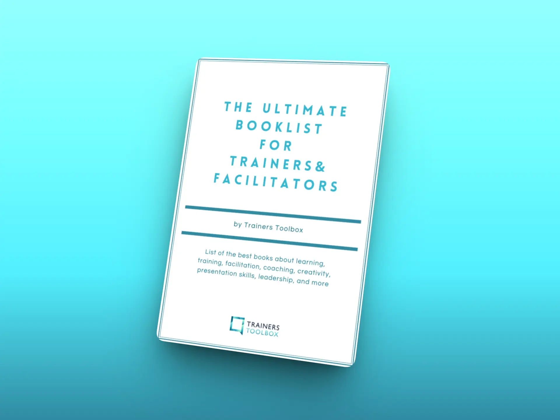 Book cover titled “The Ultimate Booklist for Trainers & Facilitators” by Trainers Toolbox on a turquoise background.