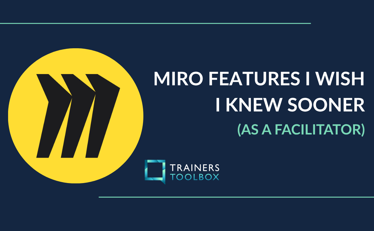 Miro features I wish I knew