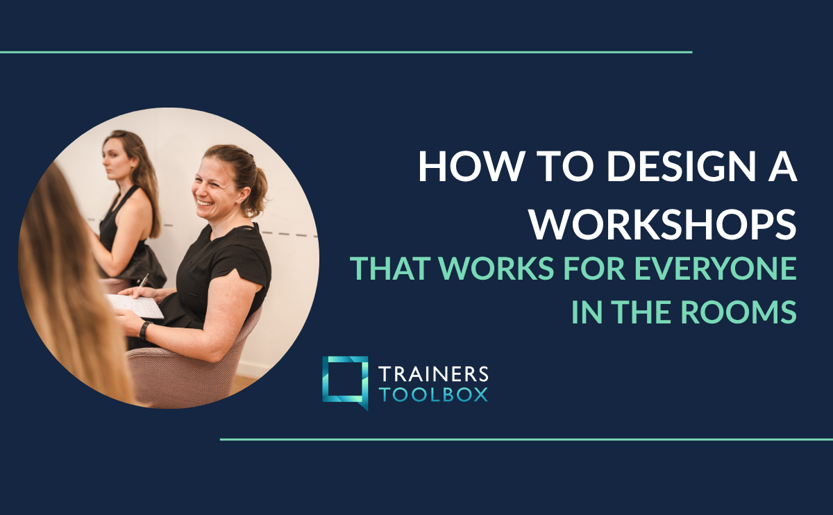 How to design a workshops that works for everyone